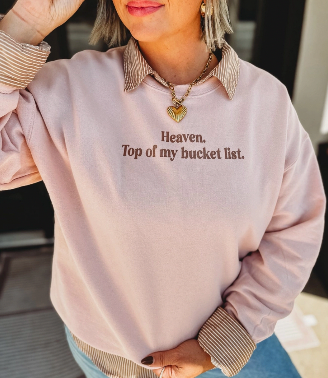 Heaven. Top Of My Bucket List Crew (S-2X)