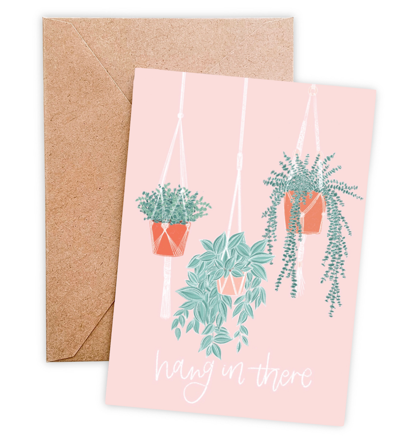 Hang In There Card