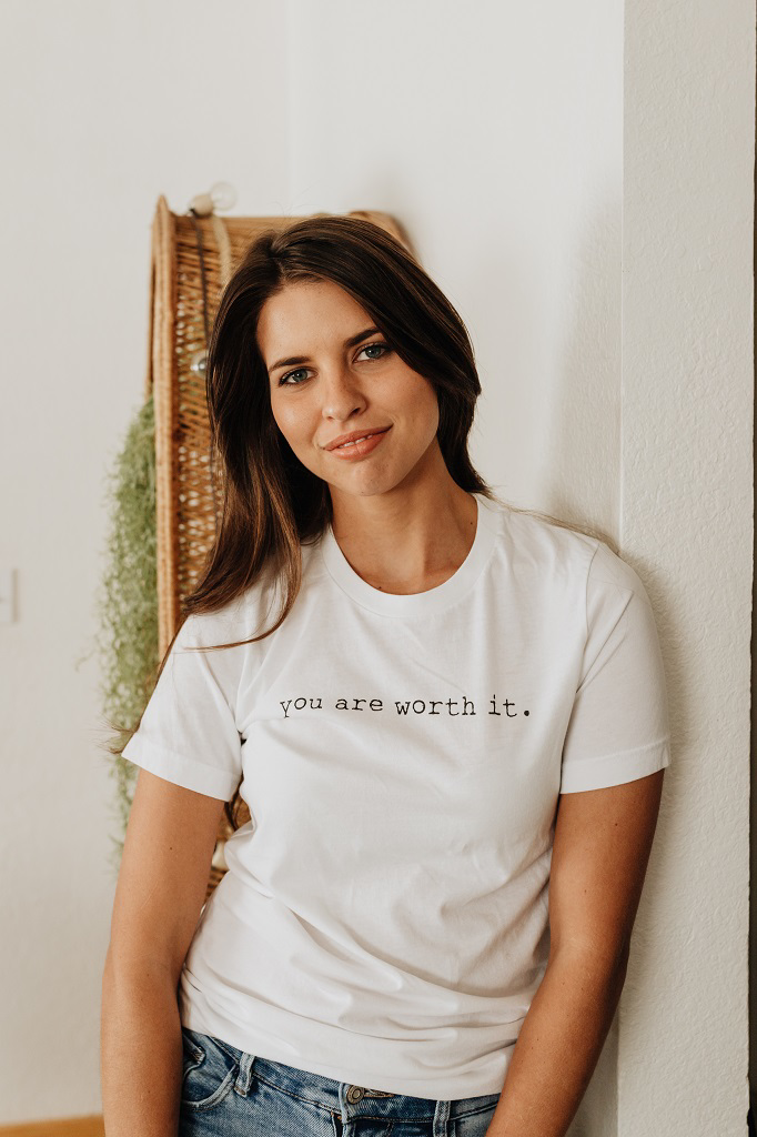 You Are Worth It Tee