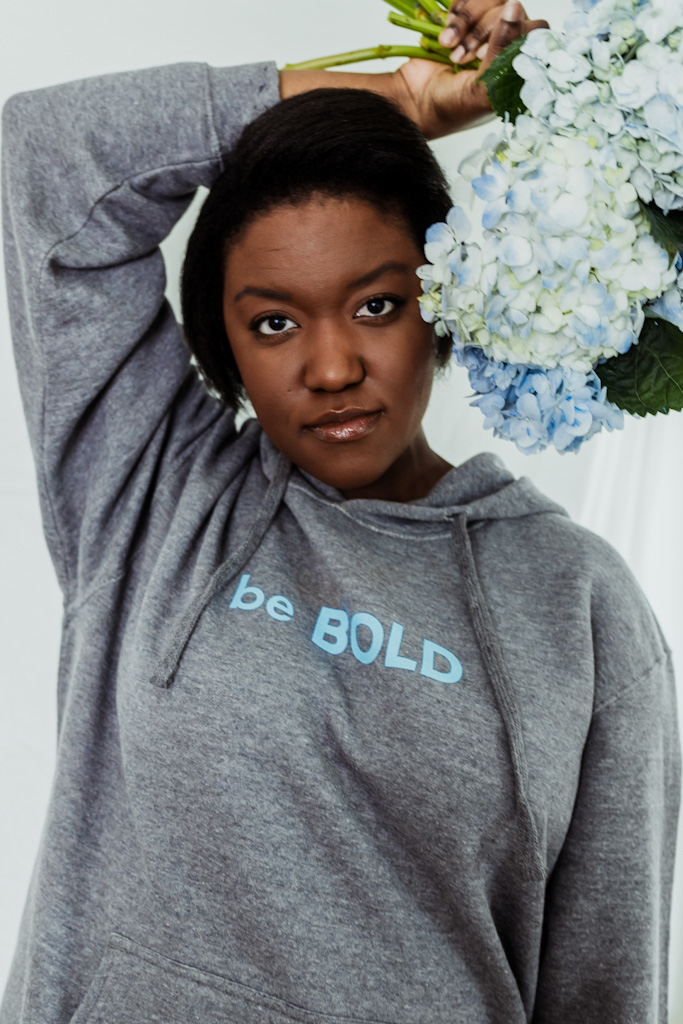 Be Bold Hoodie