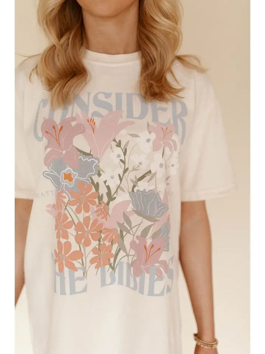 Consider The Lilies Graphic Tee