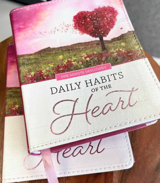 Daily Habits Of The Heart