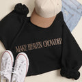 MAKE HEAVEN CROWDED Embroidered Sweatshirt