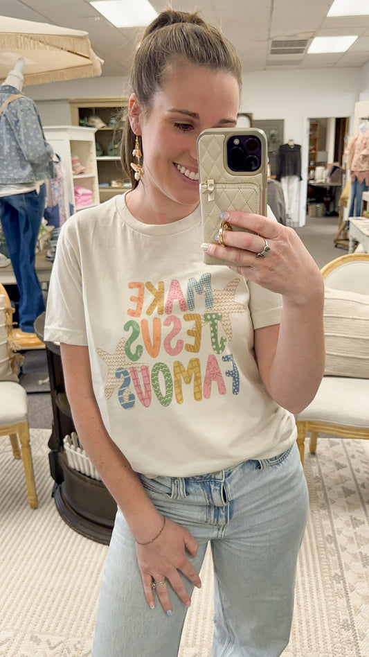 Make Jesus Famous Graphic Tee (S-3X)