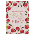 Refresh Your Heart Devotional